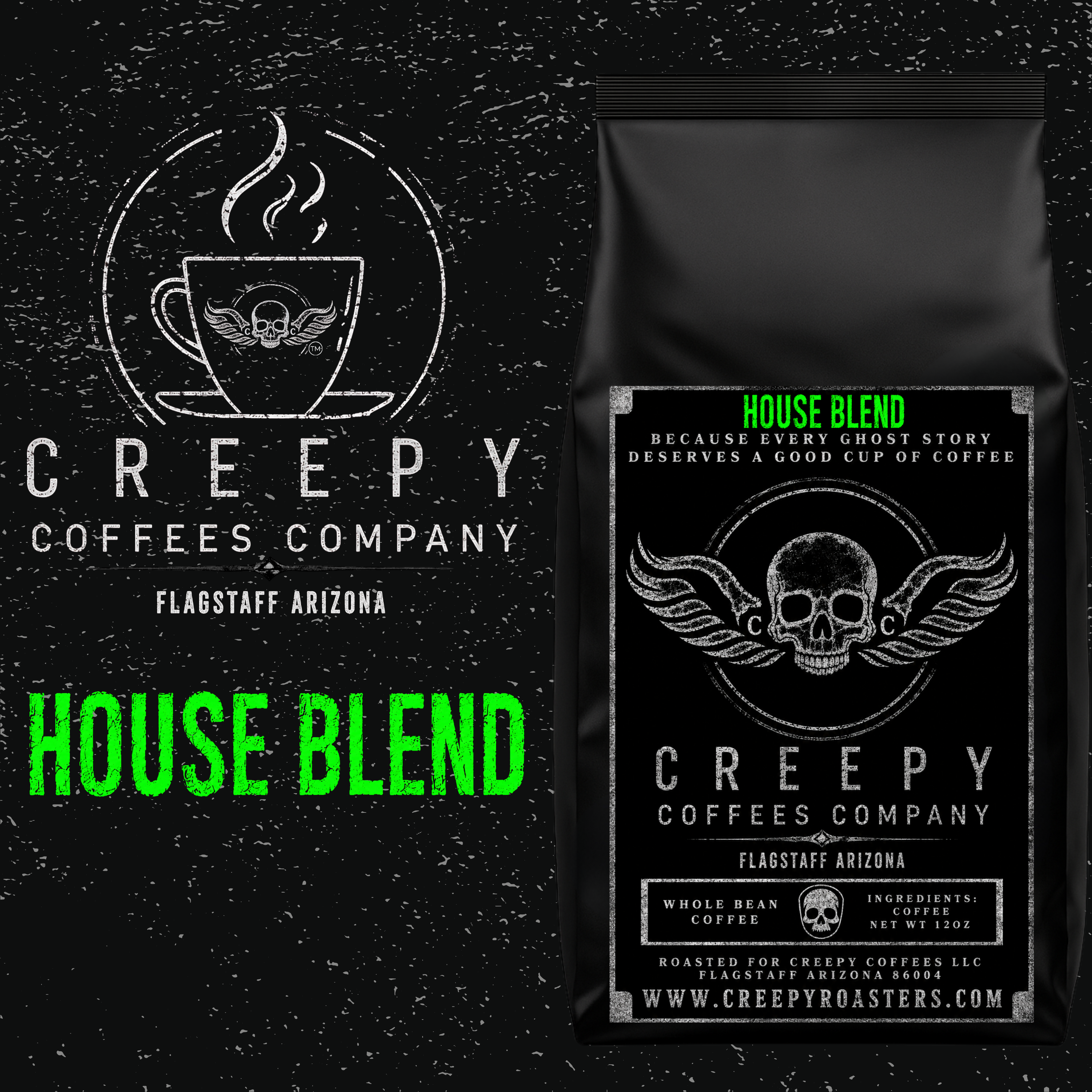 CREEPY COFFEES HOUSE BLEND (Whole Bean)12oz