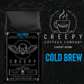 CREEPY COFFEES DAWNS DEADLY COLD BREW (Whole Bean)12oz