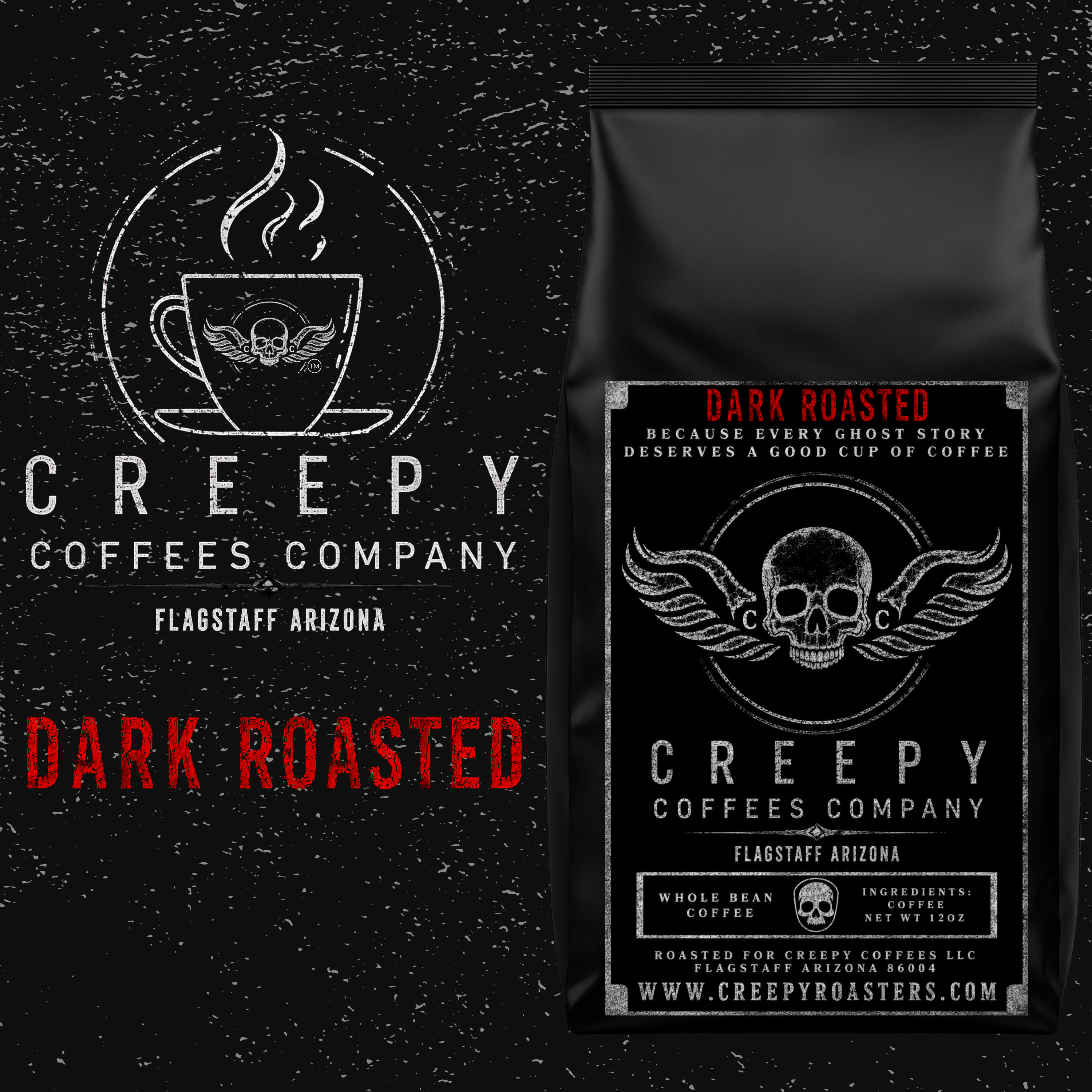 CREEPY COFFEES DARK ROAST (Whole Bean) 12oz