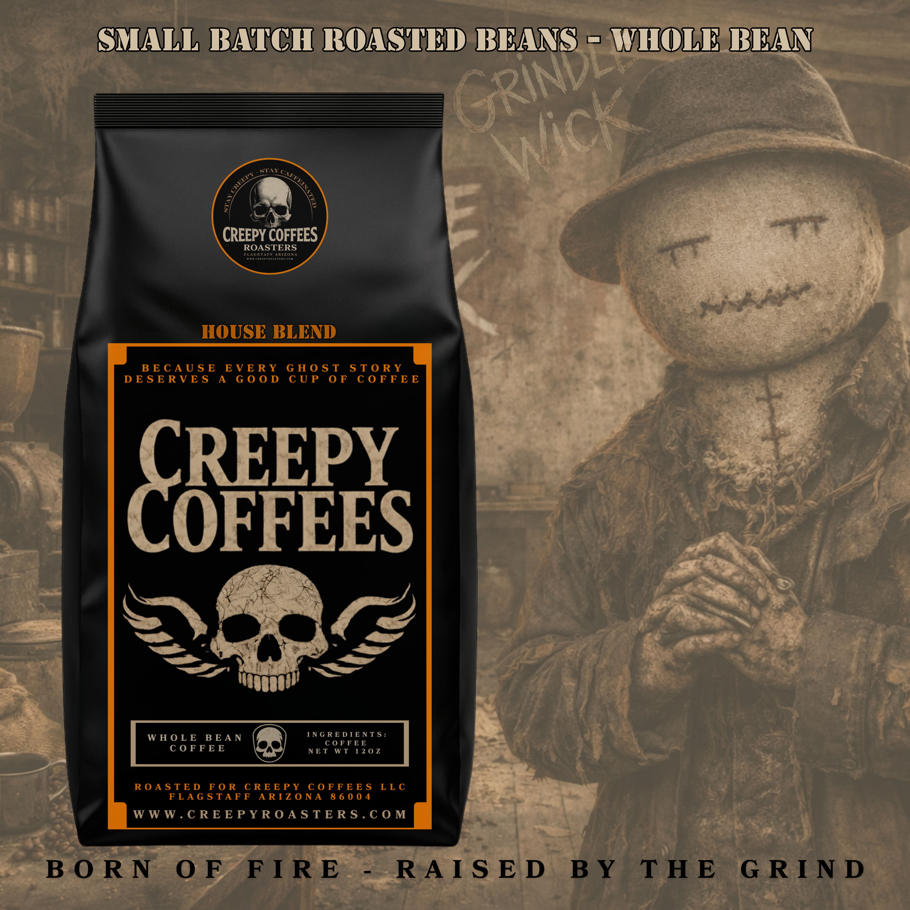 CREEPY COFFEES HOUSE BLEND (Whole Bean)12oz  FREE SHIPPING