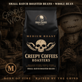 CREEPY COFFEES MEDIUM ROAST (WHOLE BEAN) 12oz  FREE SHIPPING