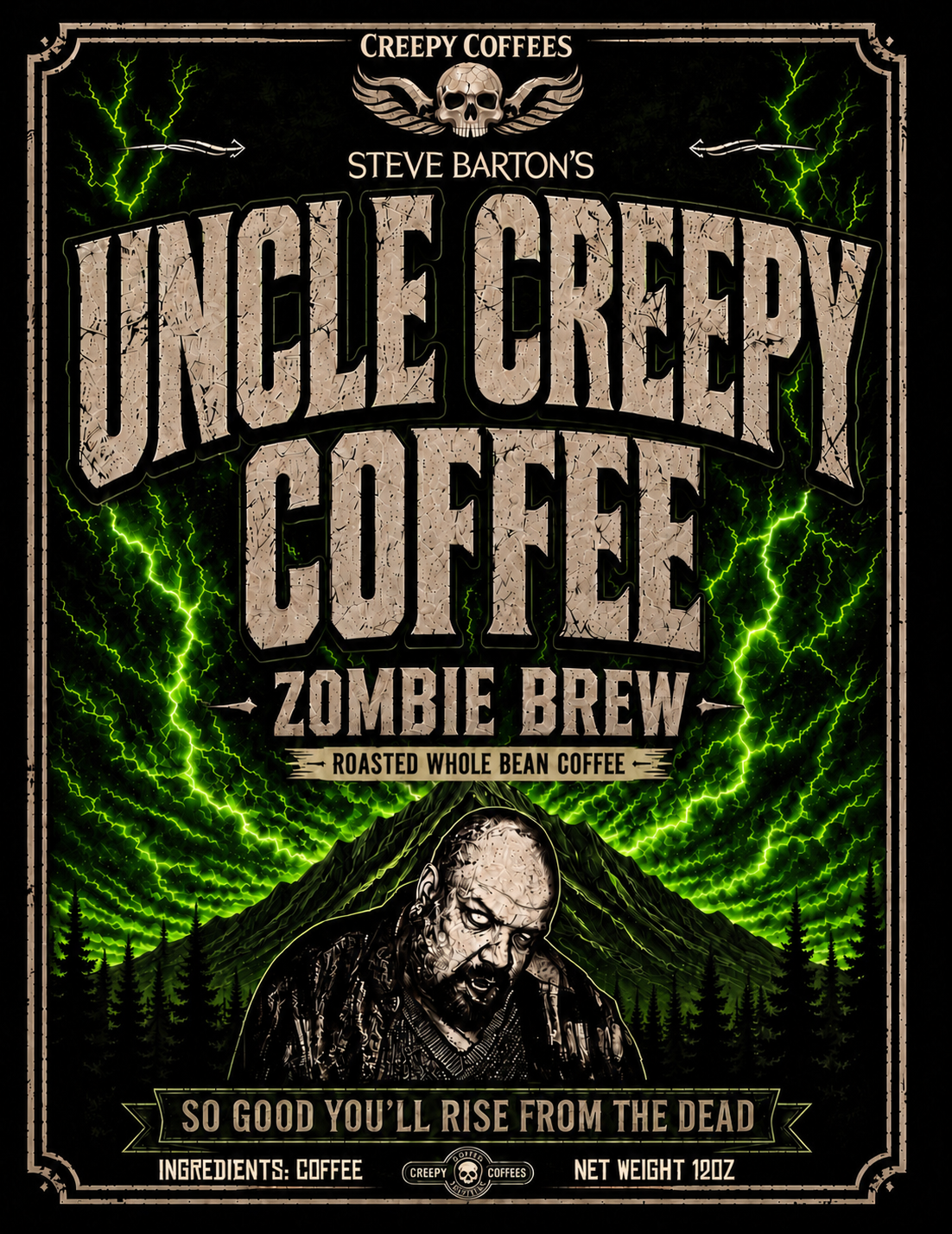 Steve Barton’s Uncle Creepy Coffees – Zombie Brew™  HOUSE BLEND Whole Bean Coffee 12oz (Copy)